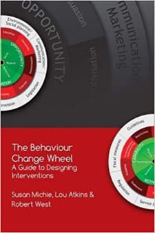 The Behaviour Change Wheel: A Guide to Designing Interventions cover